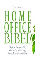 Daniel Hoch: Home Office Bibel 