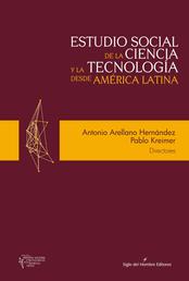 Estudio social de la ciencia y la tecnología desde América Latina