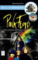 Manuel López Poy: Pink Floyd 