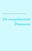 Susanne Edelmann: Die energiebasierte Dimension 