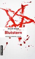 Dieter Wölm: Blutstern ★★★★