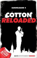 Alexander Lohmann: Cotton Reloaded - Sammelband 04 