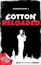Cotton Reloaded - Sammelband 04 - 3 Folgen in einem Band