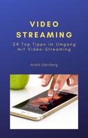 André Sternberg: Video Streaming 