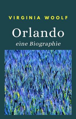 Orlando - eine Biographie (übersetzt)