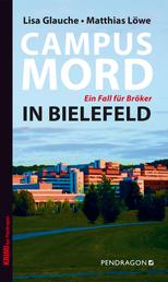 Campusmord in Bielefeld - Ein Fall für Bröker