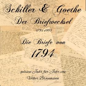 Schiller & Goethe – Der Briefwechsel 1794-1805
