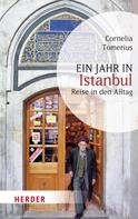 Cornelia Tomerius: Ein Jahr in Istanbul ★★★★