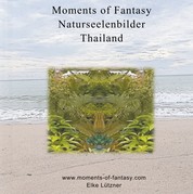 Moments of Fantasy - Naturseelenbilder - Band 1 -