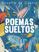 Rosalía de Castro: Poemas sueltos 