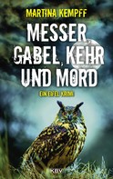 Martina Kempff: Messer, Gabel, Kehr und Mord ★★★★