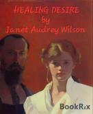 Janet Wilson: Healing Desire 