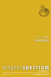 Wagnerspectrum - Schwerpunkt: Lohengrin