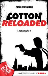 Cotton Reloaded - 06 - Leichensee