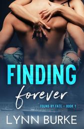 Finding Forever: Found by Fate 1