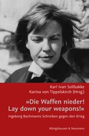 Karl Ivan Solibakke: »Die Waffen nieder!/ Lay down your weapons!« 