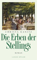 Christa Kanitz: Die Erben der Stellings ★★★★