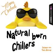 Natural Born Chillers (Ungekürzt)