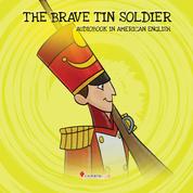 The Brave Tin Soldier - Audiobook in American English