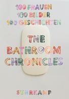 Friederike Schilbach: The Bathroom Chronicles ★★★