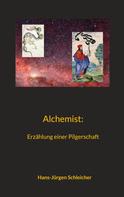 Hans-Jürgen Schleicher: Alchemist 