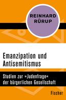 Reinhard Rürup: Emanzipation und Antisemitismus 