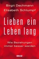 Elisabeth Schlumpf: Lieben ein Leben lang ★★★★★
