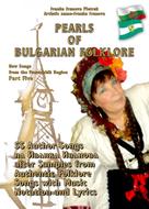 Ivanka Ivanova Pietrek: PEARLS OF BULGARIAN FOLKLORE - Part Five 