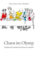 Thomas Künne: Chaos im Olymp 