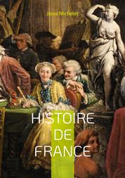 Histoire de France - Volume 10