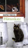 Kaspar Panizza: Hüttenkatz ★★★★★