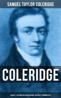 Samuel Taylor Coleridge: COLERIDGE: Essays & Lectures on Shakespeare, Old Poets & Dramatists 