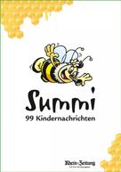 Rhein- Zeitung: Summi - 99 Kindernachrichten 
