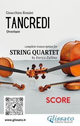 Score of "Tancredi" for String Quartet