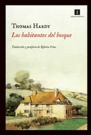 Thomas Hardy: Los habitantes del bosque 