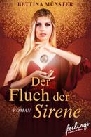 Bettina Münster: Der Fluch der Sirene ★★★★