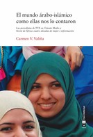 Carmen V. Valiña: El mundo árabo-islámico como ellas nos lo contaron 