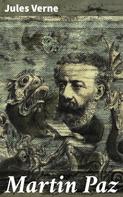 Jules Verne: Martin Paz 
