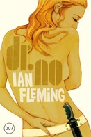 Ian Fleming: James Bond 06 - Dr. No ★★★★