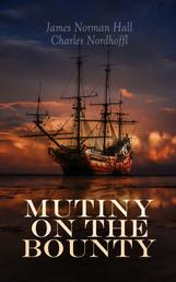 Mutiny on the Bounty - Historical Novel