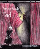 Patricia Radda: Tod 