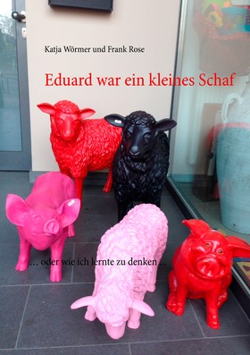 Eduard war ein kleines Schaf