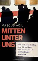 Masoud Aqil: Mitten unter uns ★★★