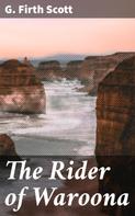 G. Firth Scott: The Rider of Waroona 
