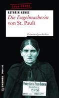 Kathrin Hanke: Die Engelmacherin von St. Pauli ★★★★
