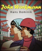 Jürgen Schulze: John Workman ★★★★