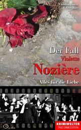 Der Fall Violette Nozière - Alles für die Liebe