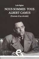 Luis Agius: Nous sommes tous Albert Camus 