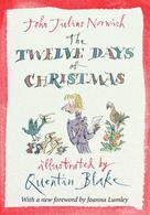 John Julius Norwich: The Twelve Days of Christmas 