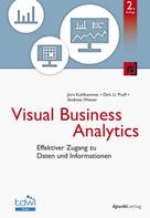 Jörn Kohlhammer: Visual Business Analytics 